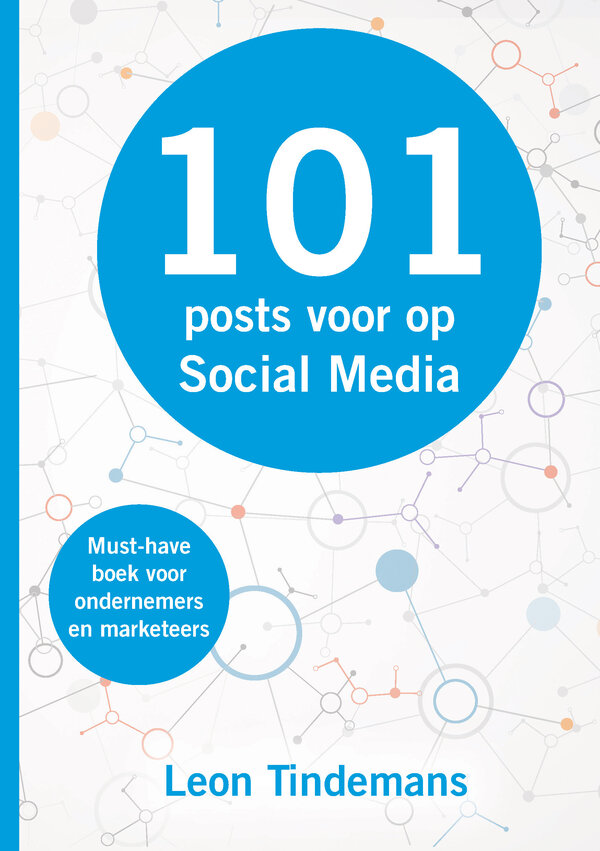 Cover van 101 posts voor op social media van Leon Tindemans